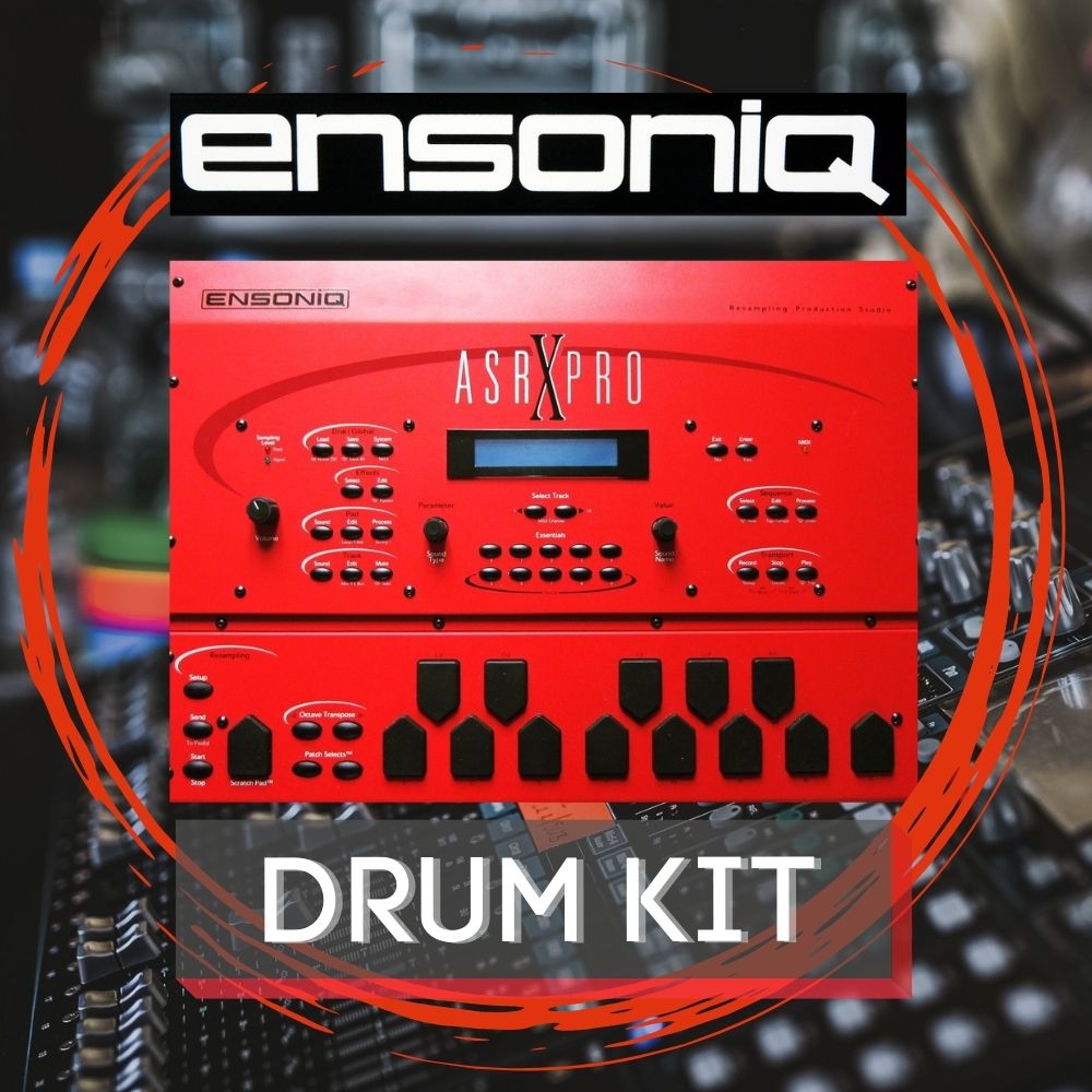 "Ensoniq ASR X PRO DRUM KIT"